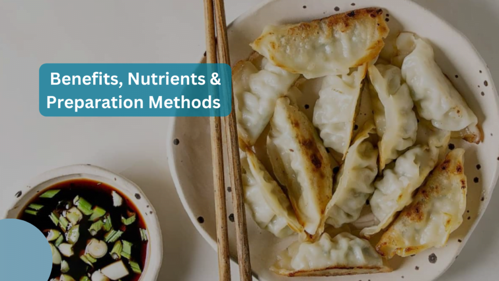Are Potstickers Healthy Benefits, Preparation Methods & Nutrients Featured Image