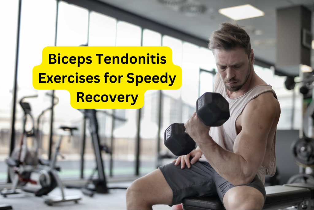 Biceps Tendonitis Exercises for Speedy Recovery Featured Image