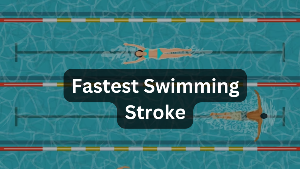 Fastest Swimming Stroke Featured Image