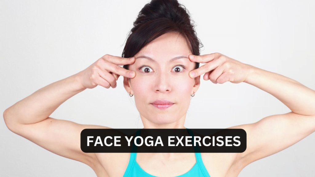 FACE YOGA EXERCISES Featured Image