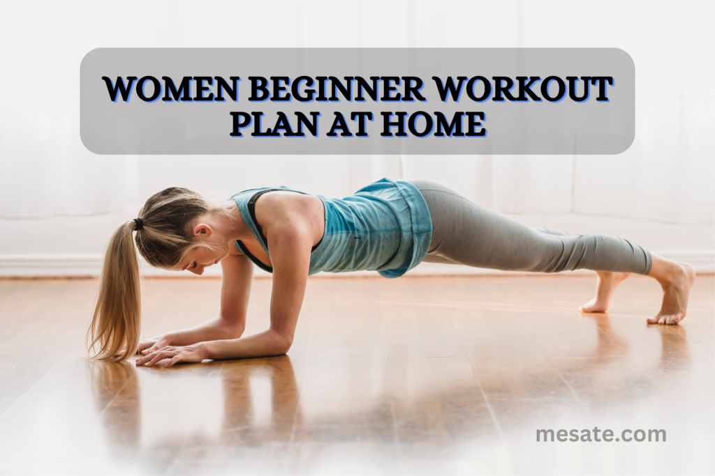 Women Beginner Workout Plan at Home